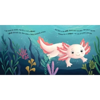 Lake Press - I Love Being an Axolotl Padded Board Book
