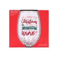 Splosh Christmas Stemless Glass - Just Kidding Give Me Wine