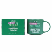 Splosh Cheeky Mug - I Run Entirely On Caffeine And Inappropriate Thoughts