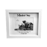 White Pet Frame - Missing You 4x6"